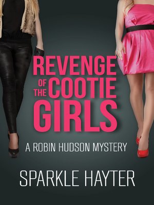 cover image of Revenge of the Cootie Girls